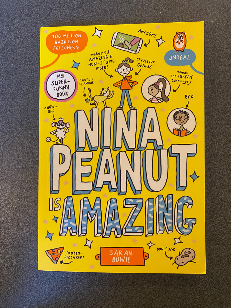 Nina Peanut is Amazing, Sarah Bowie ( paperback March 2024)