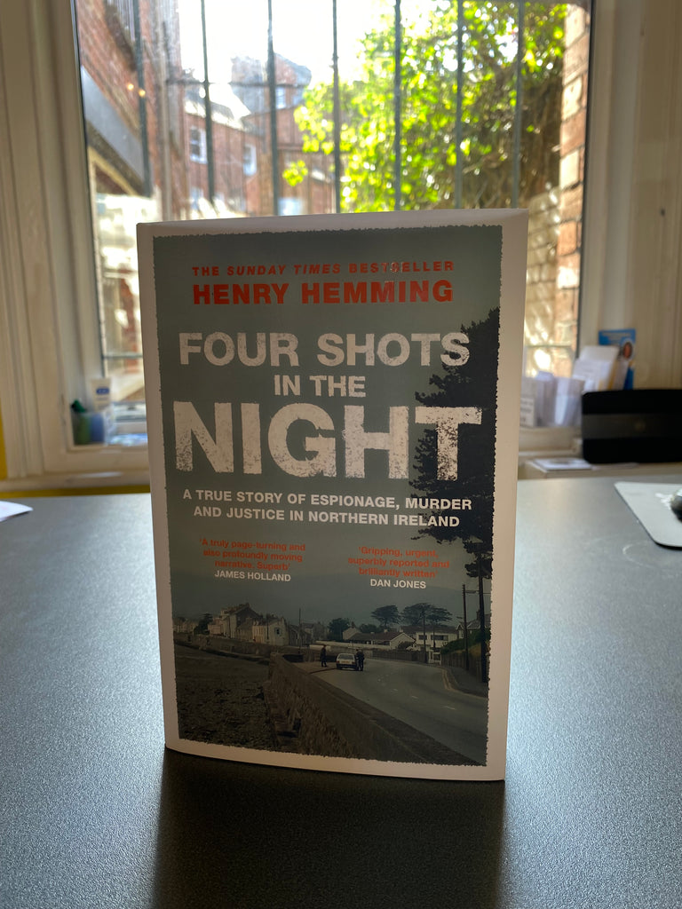 Four Shots in the night, by Henry Hemming ( hardback March 2024)