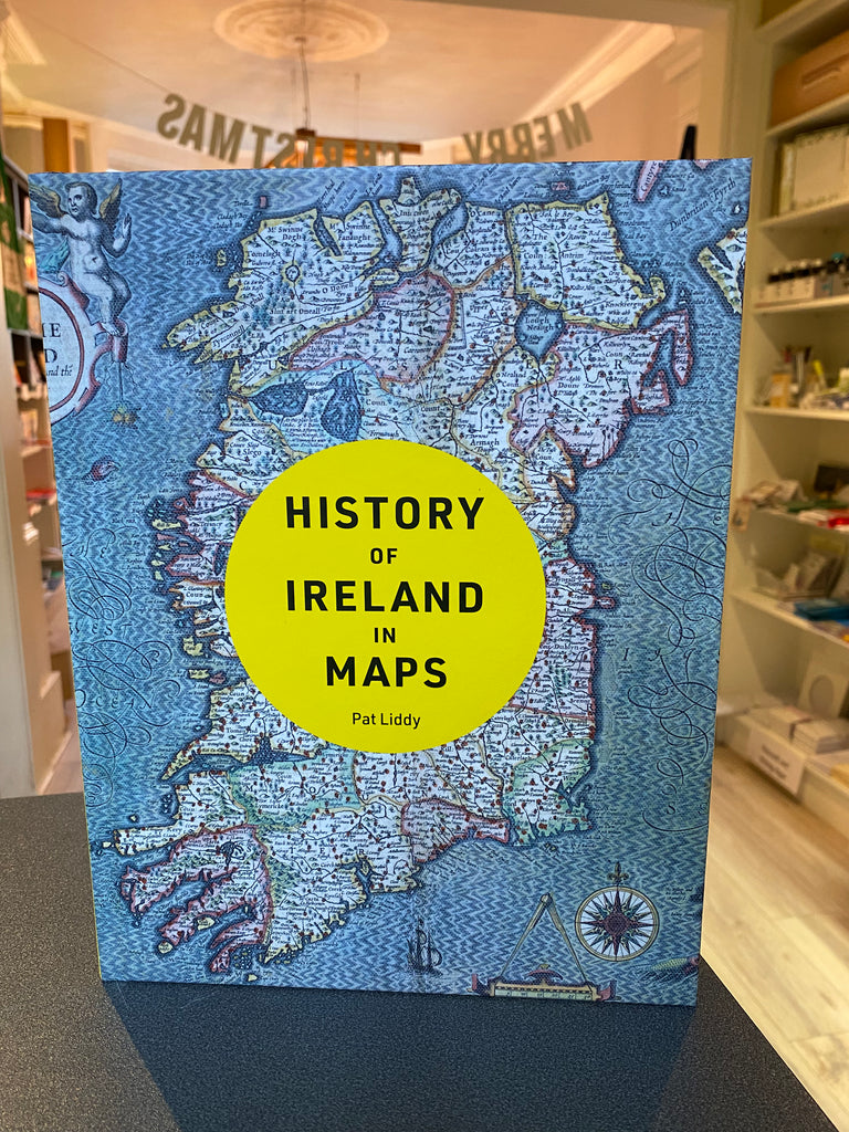 HISTORY OF IRELAND IN MAPS