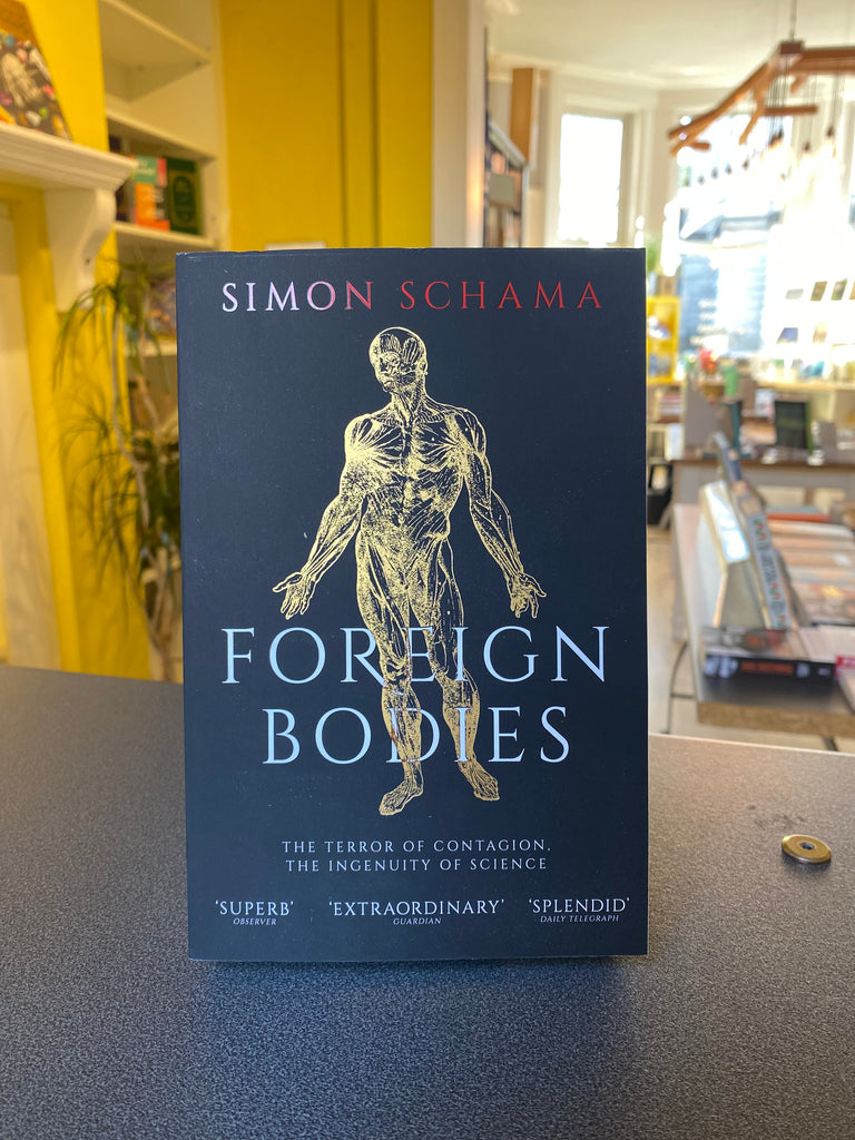 Foreign Bodies, Simon Schama (paperback Feb 2024)