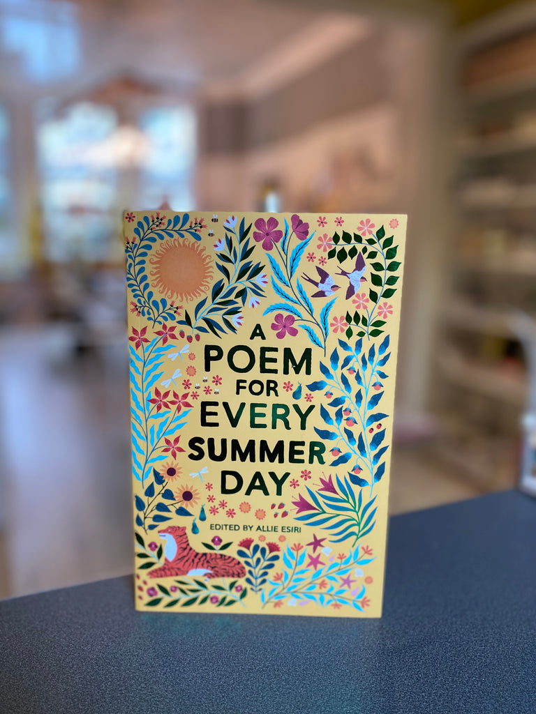 A Poem For Every Summer Day, edited by Allie Esiri ( paperback March 2023)
