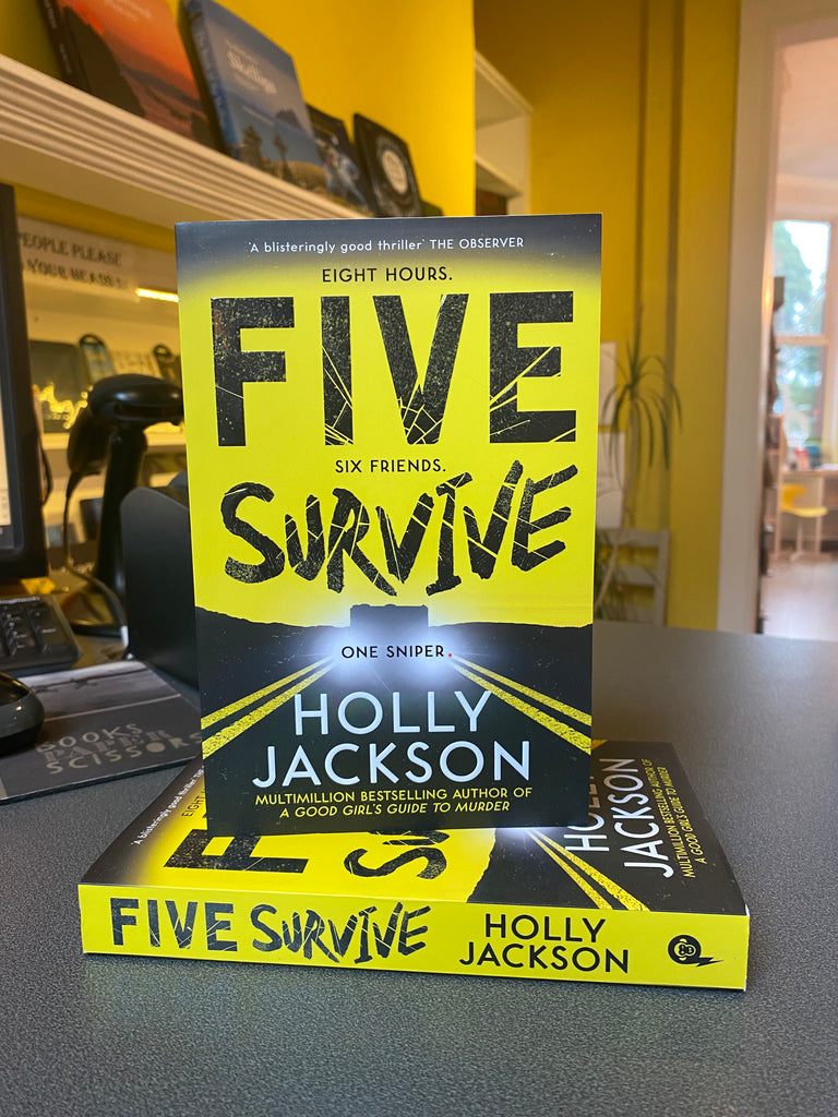 Five Survive, Holly Jackson ( hardback July 2023)