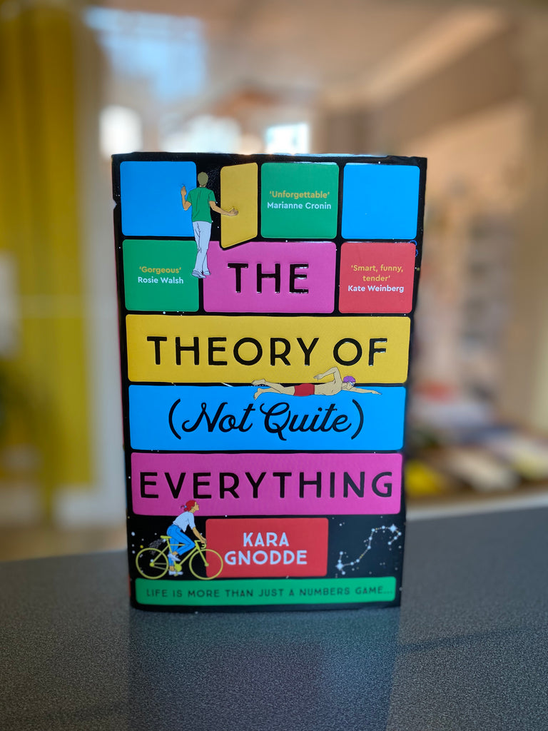 The Theory of Not Quite Everything, Kara Gnodde ( paperback from July 2024)