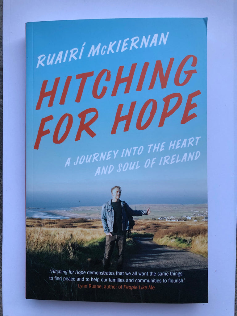 Hitching for Hope, Ruari McKiernan ( pb, March 2021)