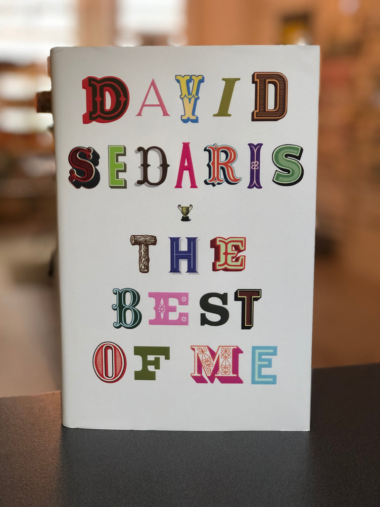 The Best of Me, David Sedaris (, pb  Oct 2021)