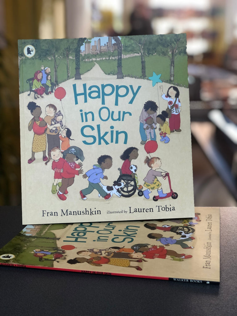 Happy In Our Skin, Fran Manushkin ( picture book, 2018)