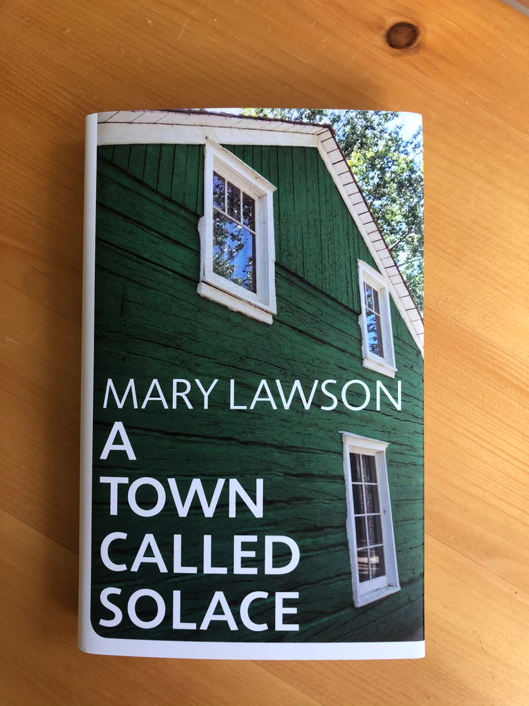 A Town Called Solace, Mary Lawson ( paperback March 2022)