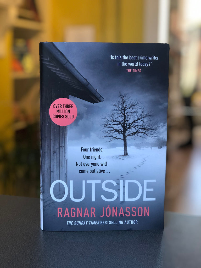 Outside, Ragnar Jonasson ( paperback Sept 22)