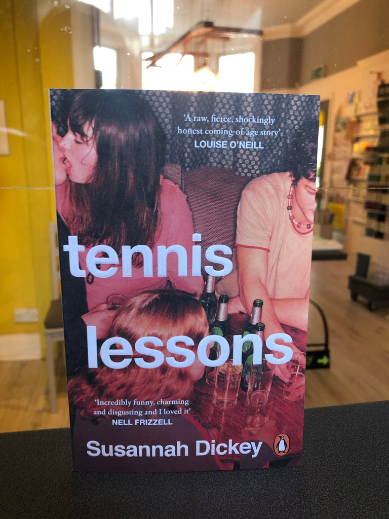 Tennis Lessons, Susannah Dickey ( paperback April 2021)