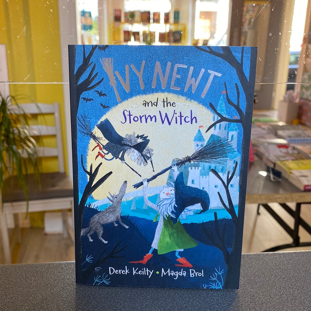 Ivy Newt and the Storm Witch, Derek Kielty ( paperback March 2023)
