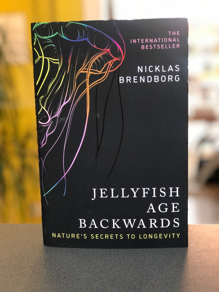 Jellyfish Age Backwards, Nicklaus Brendborg ( paperback Feb 2023)