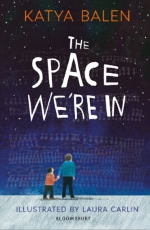 The Space We're In, Katya Balen (paperback 2020)
