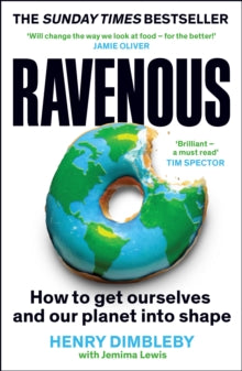 May 2024 : Ravenous, by Henry Dimbleby