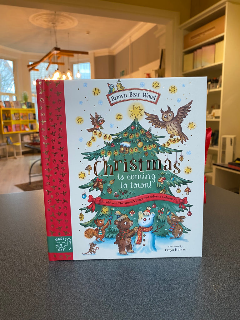 Brown Bear Wood : A Fold-Out Christmas Village and Advent Calendar! by Rachel Piercey (