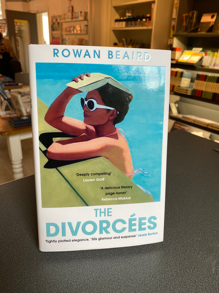 The Divorcées, Rowan Beaird ( hardback May 2024)