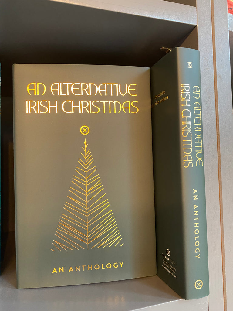 Alternative Irish Christmas - An Anthology (hardback 2025)