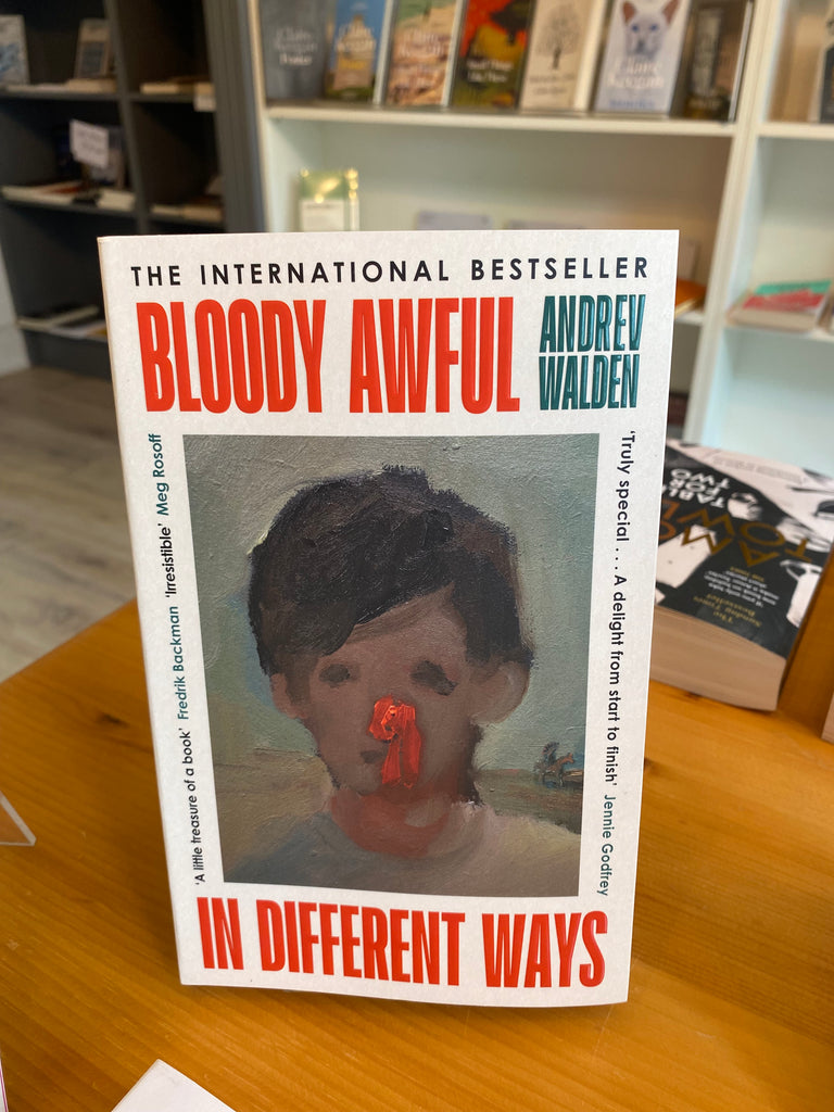 Bloody Awful in Different Ways by Andrev Walden, paperback ( July 2025)