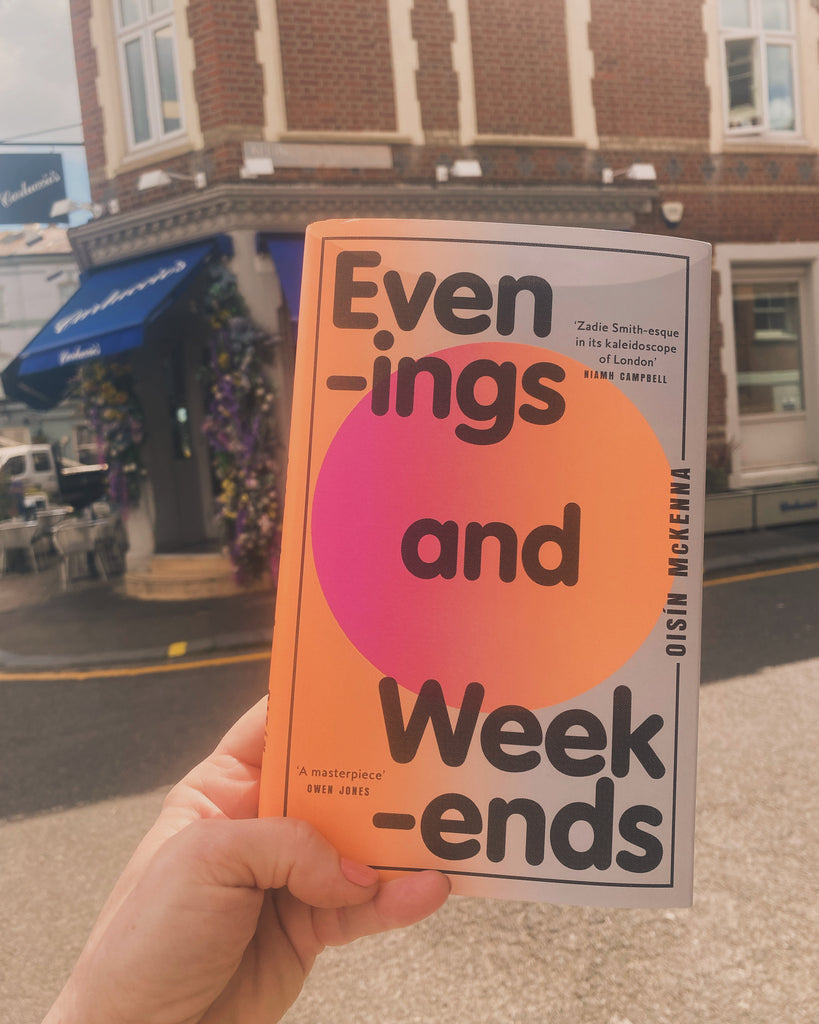 Evenings and Weekends, Oisin McKenna (hardback May 2024)