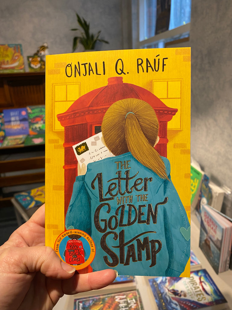The Letter With the Golden Stamp, Onjali Rauf ( paperback April 2024)