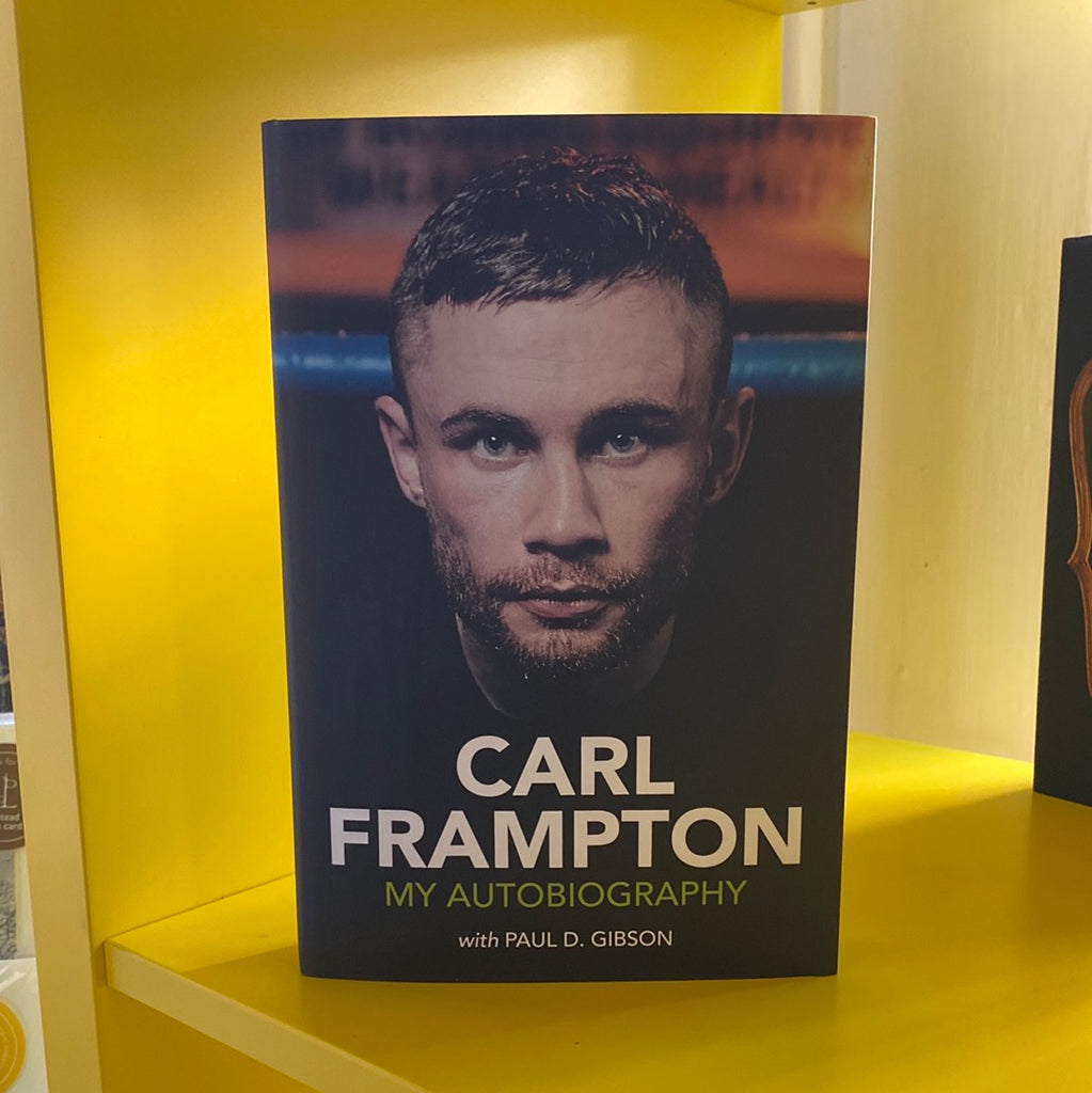Carl Frampton : My Autobiography ( hardback October 2023)