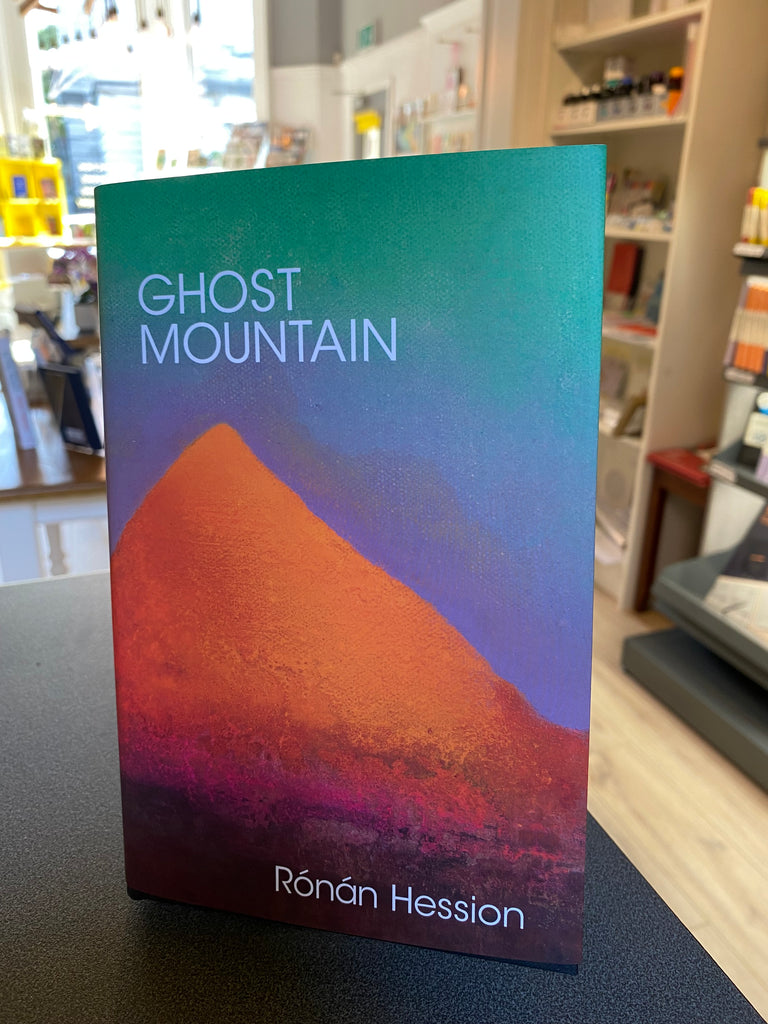 Ghost Mountain, Rónán Hession ( hardback May 2024)