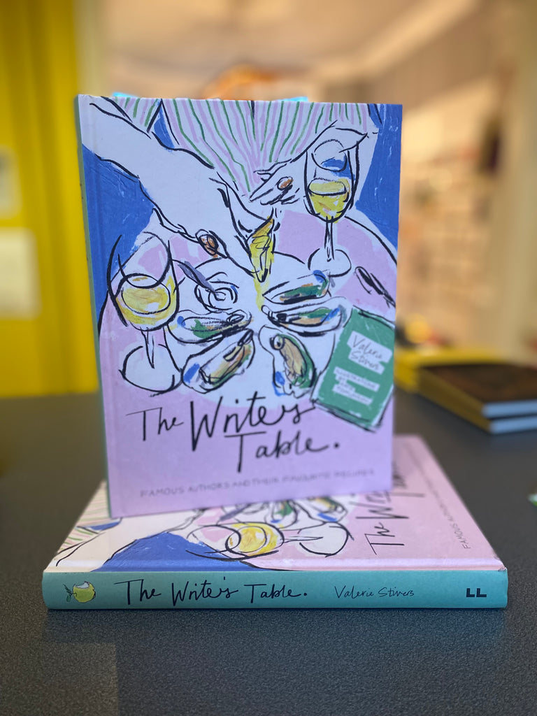 The Writer's Table : Famous authors and their favourite recipes by Valerie Stivers