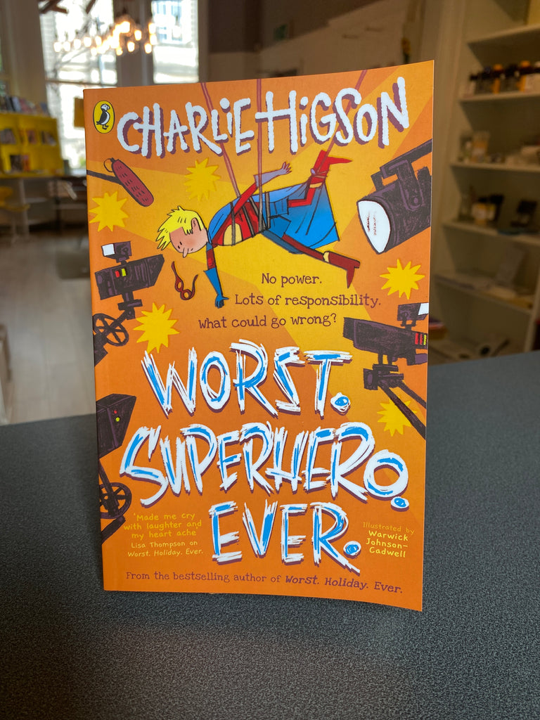 Worst. Superhero. Ever. BY Charlie Higson ( paperback August 2024)