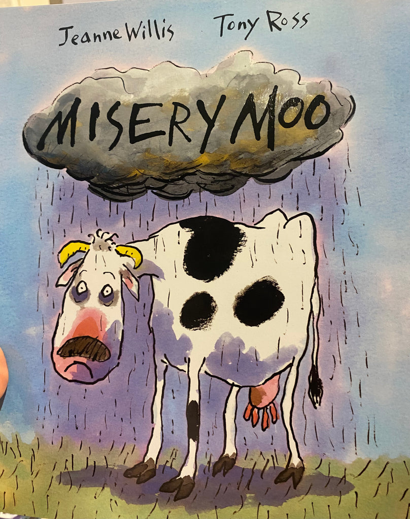 Misery Moo, Jeanne Willis (children's paperback)