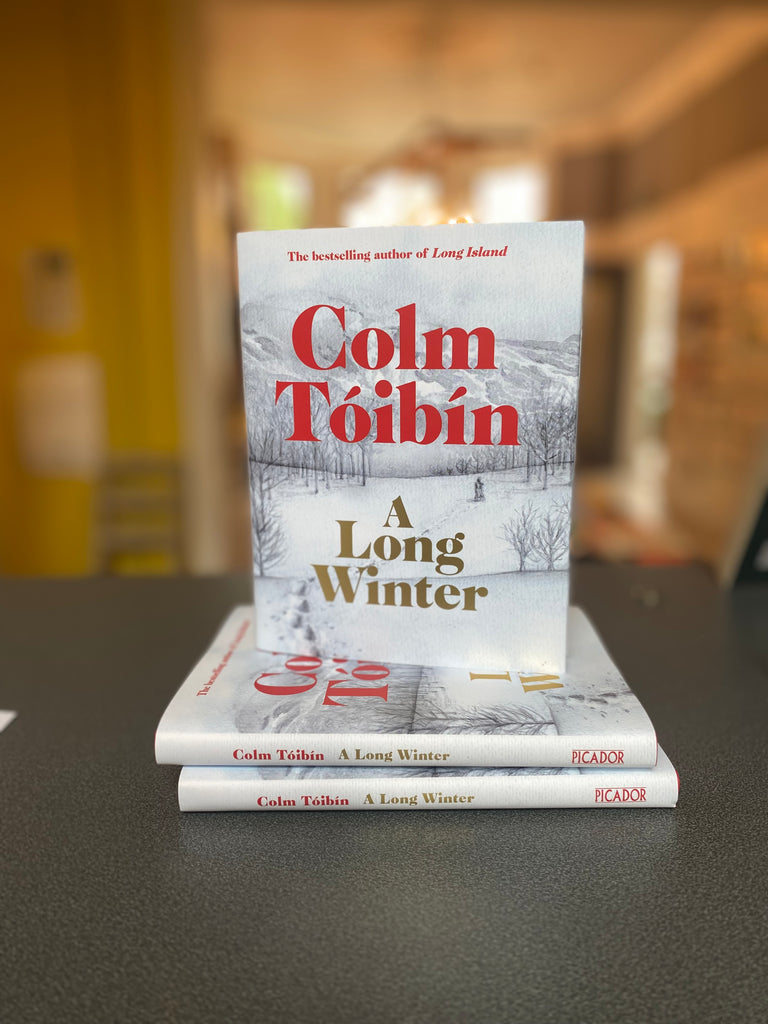 A Long Winter, Colm Toibin ( hardback Aug 2025)
