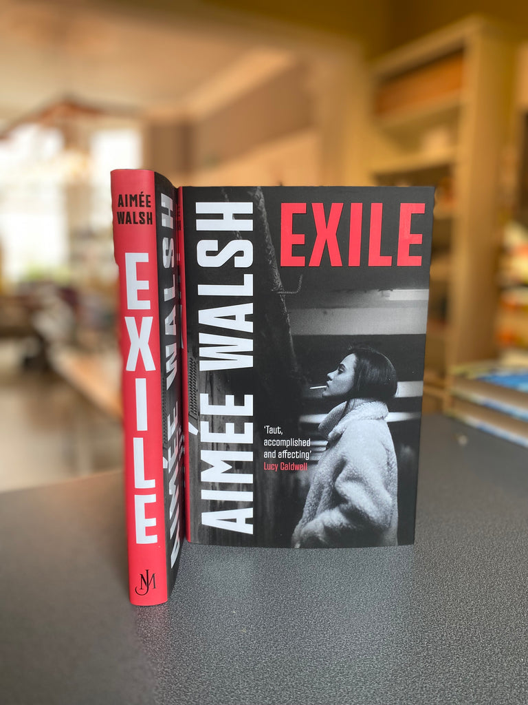 Exile, Aimee Walsh - hardback May 24