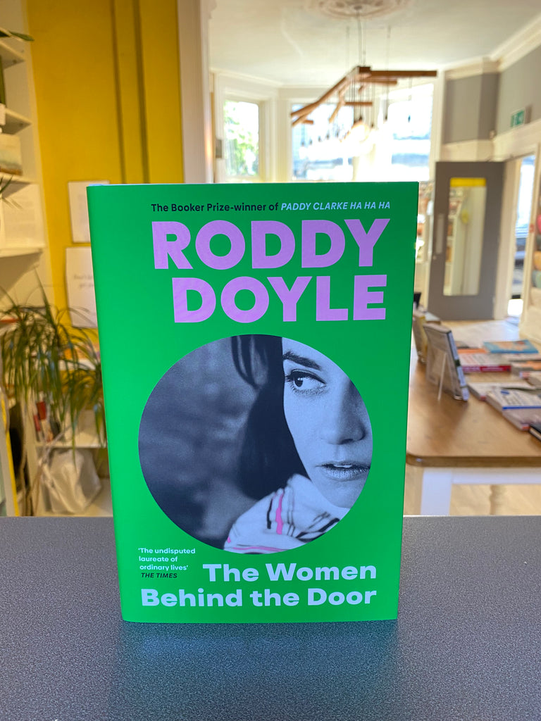 Women Behind the Door, Roddy Doyle (hardback Sept 2024)