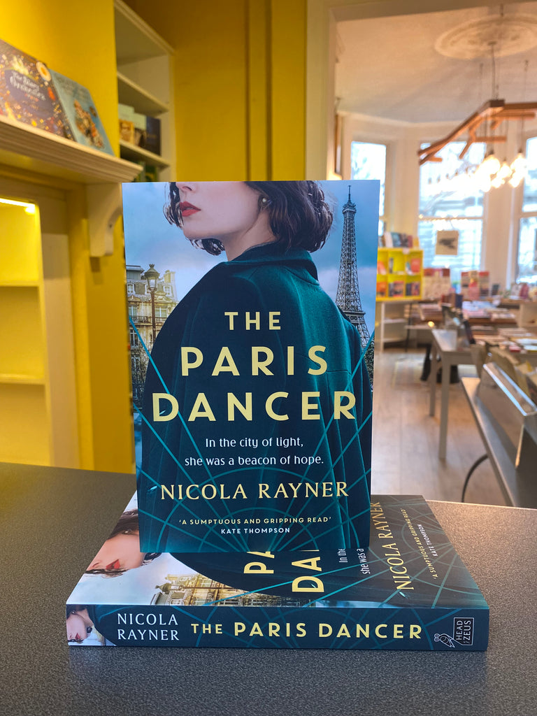 The Paris Dancer, Nicola Rayner ( paperback Feb 2025)