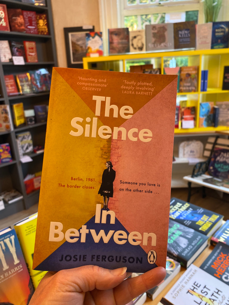 The Silence In Between, Josie Ferguson ( paperback May 2025)