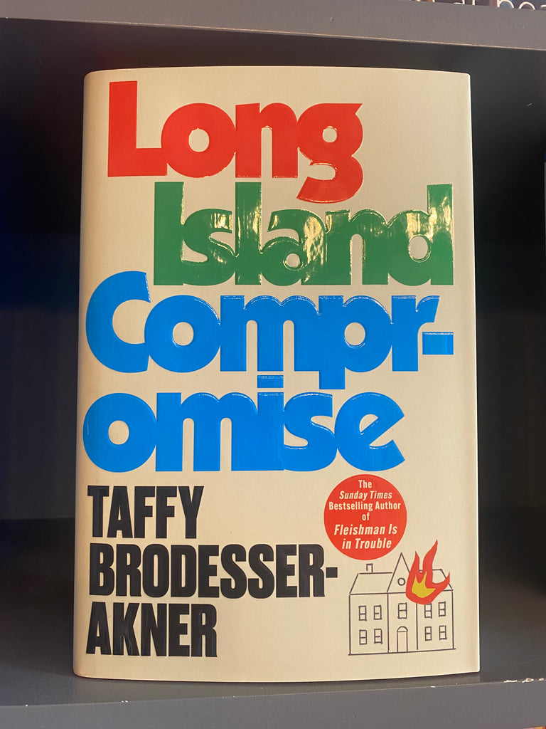 Long Island Compromise, Taffy Brodesser-Akner ( hardback July 2024)