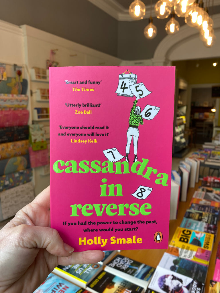 Cassandra in Reverse, Holly Smale ( paperback May 2024)