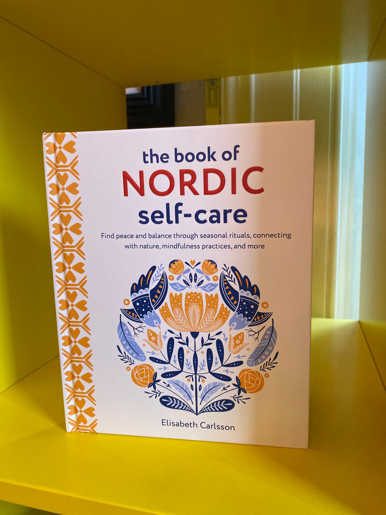 The Book of Nordic Self Care ( Nov 24, hardback)