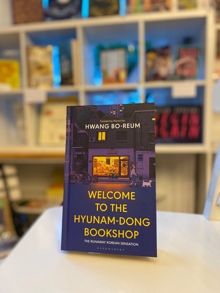 Welcome to the Hyunam-Dong Bookshop, Hwang Bo-reum (hardback Oct 23)