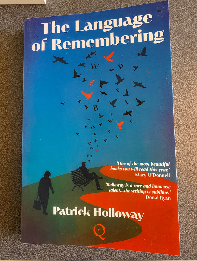 The Language of Remembering by Patrick Holloway (paperback Feb 2025)