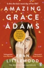Amazing Grace Adams, Fran Littlewood ( paperback Jan 2024)
