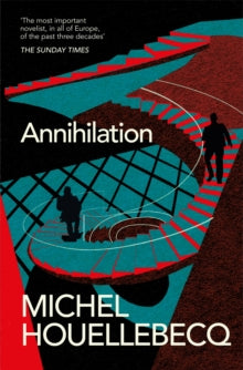 Annihilation, Michael Houellebecq ( hardback 2024, paperback August 2025)