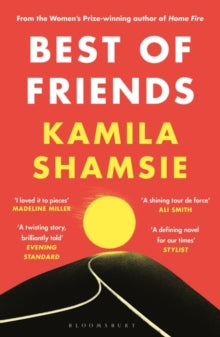 Best Of Friends, Kamila Shamsie ( paperback June 2023)