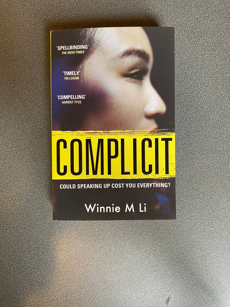 Complicit, Winnie M Ali ( paperback July 2023)