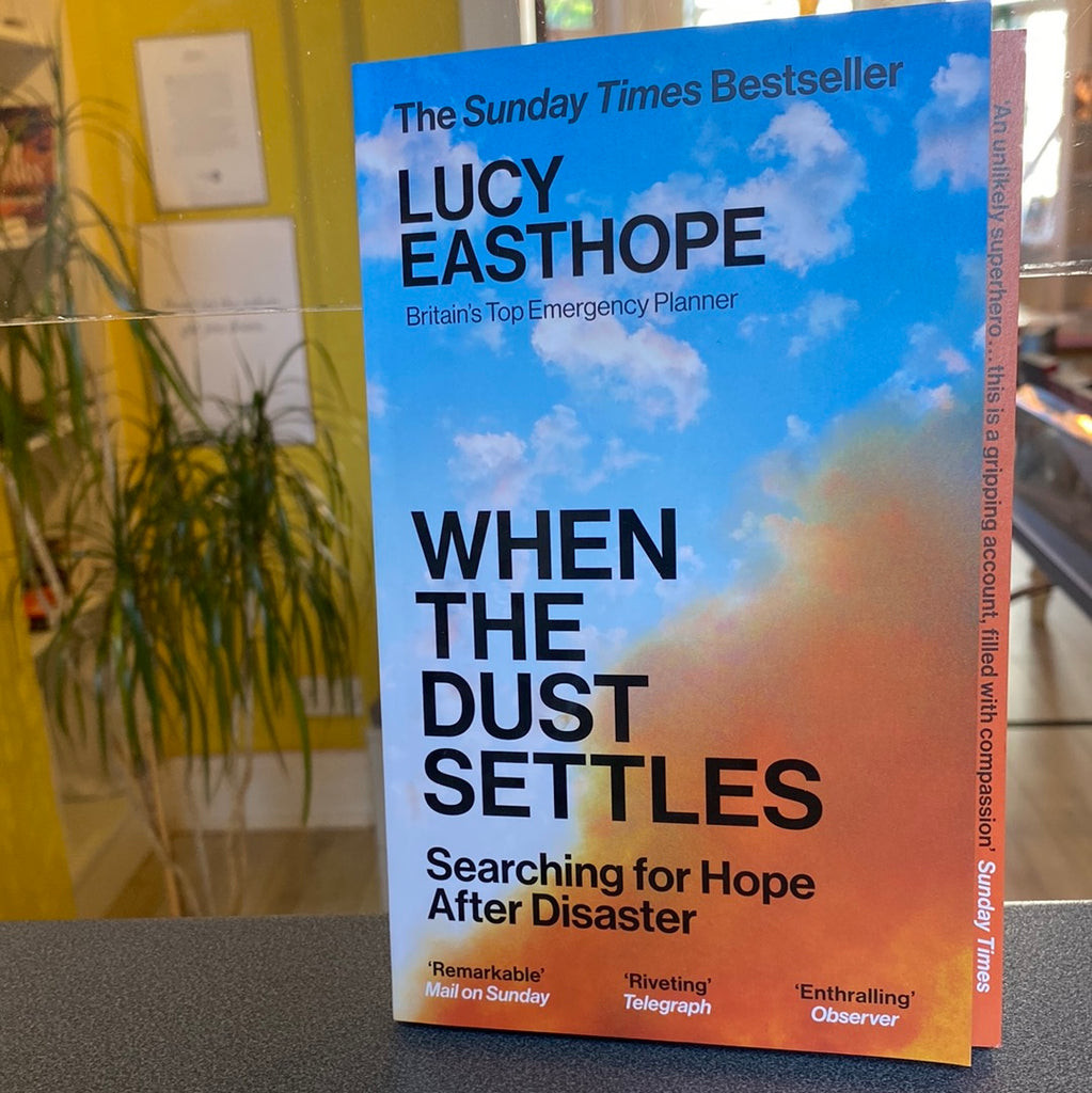When The Dust Settles, Lucy Easthope ( paperback March 23)