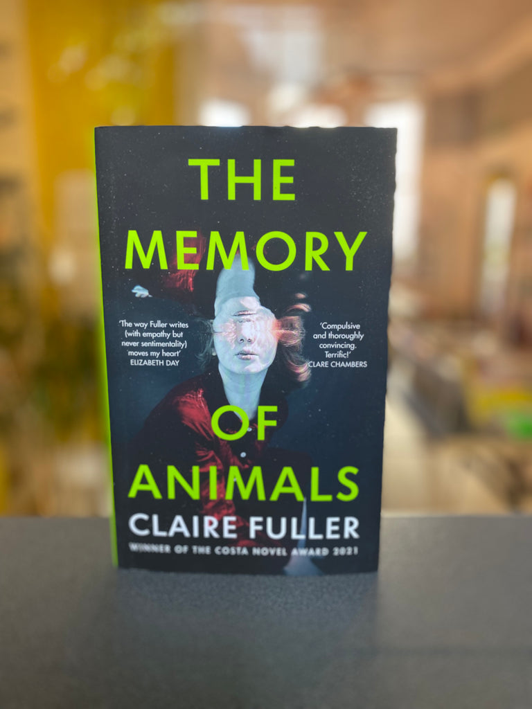 The Memory of Animals, Claire Fuller ( hardback April 2023)