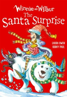 Winnie and Wilbur: The Santa Surprise, Laura Owen