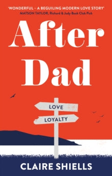 After Dad, Claire Shiells (Paperback Sept 2022)