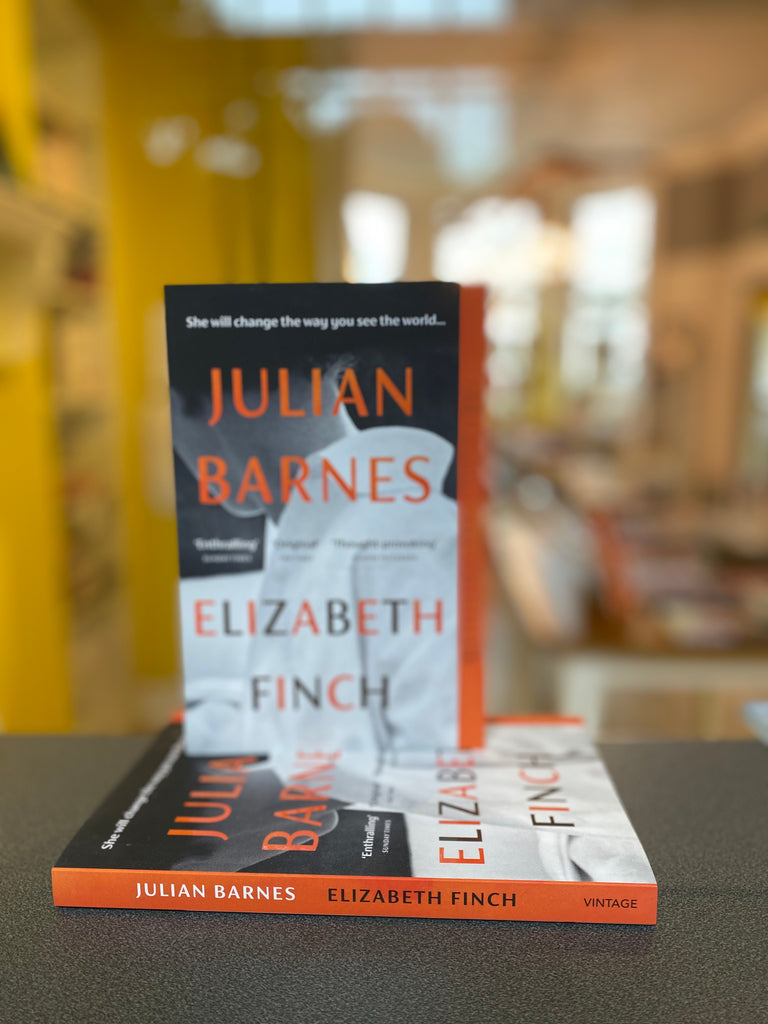 Elizabeth Finch, Julian Barnes ( paperback March 2023)