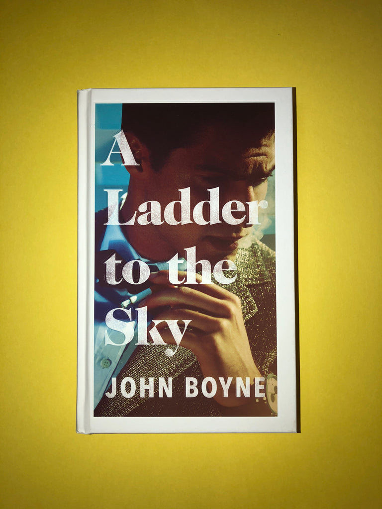 A Ladder to the Sky, by John Boyne ( paperback, 2019)