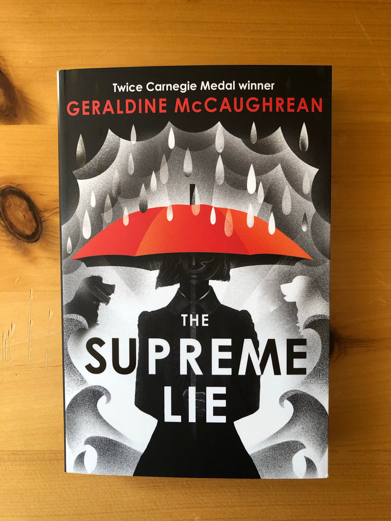The Supreme Lie, Geraldine McCaughrean ( 12 +, Paperback April 2021)