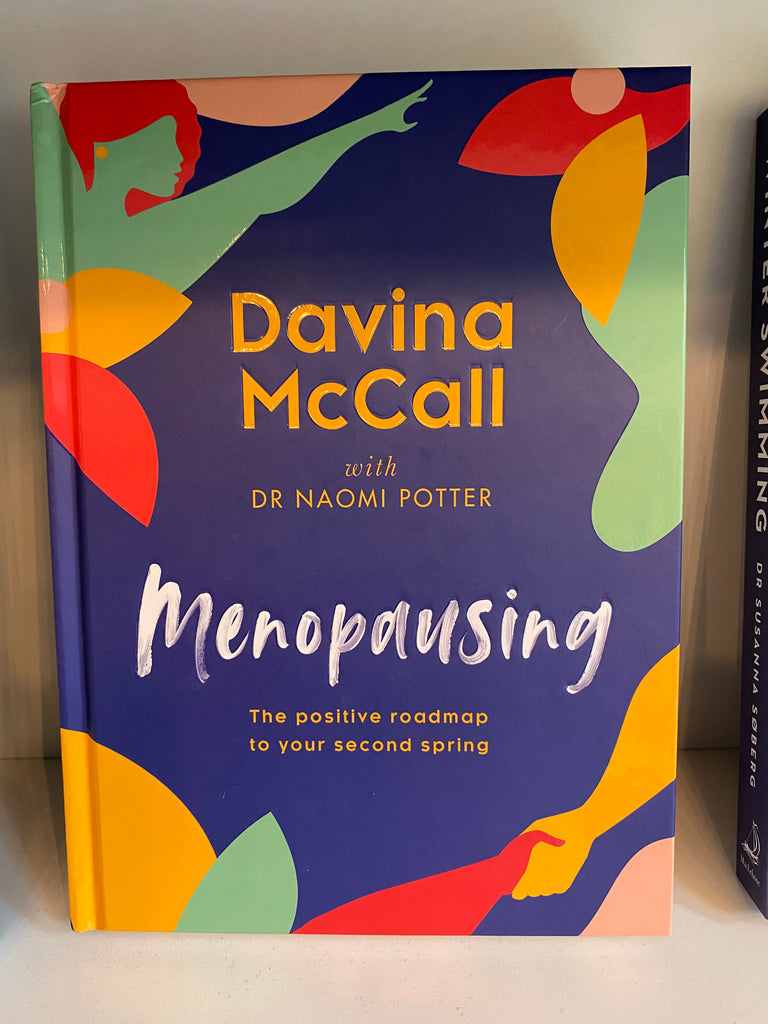 Menopausing : The Positive Roadmap to Your Second Spring, by Davina McCall ( hardback Sept 2022)